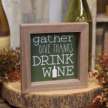 Gather Give Thanks Drink Wine Framed Sign - The Fox Decor